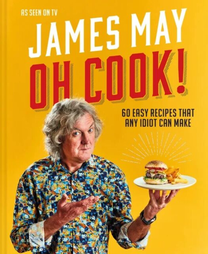 Oh Cook! av James May