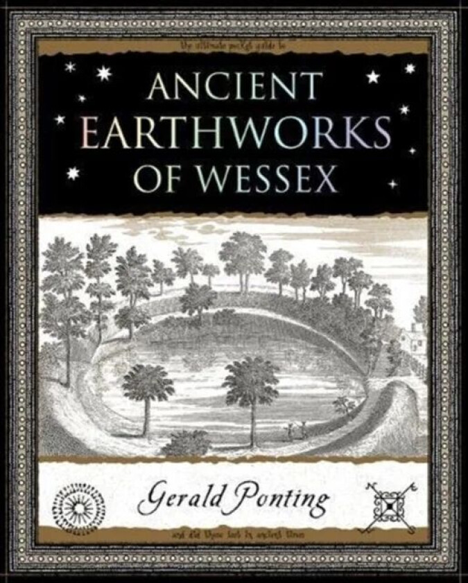 Ancient Earthworks of Wessex av Gerald Ponting