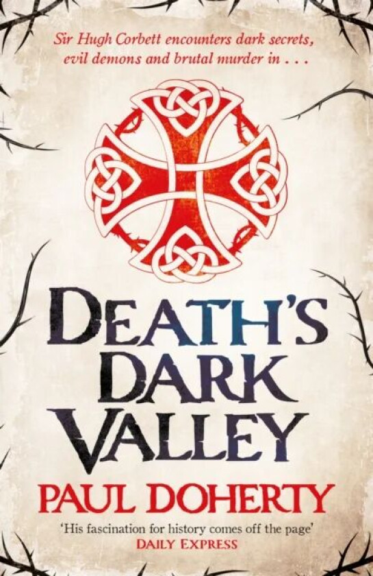 Death's Dark Valley (Hugh Corbett 20) av Paul Doherty