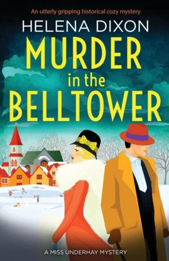 Murder in the Belltower av Helena Dixon