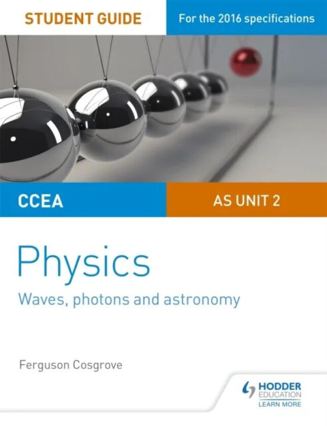 CCEA AS Unit 2 Physics Student Guide: Waves, photons and astronomy av Ferguson Cosgrove