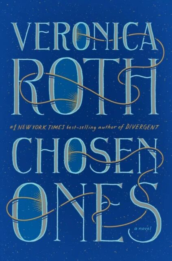 Chosen Ones av Veronica Roth