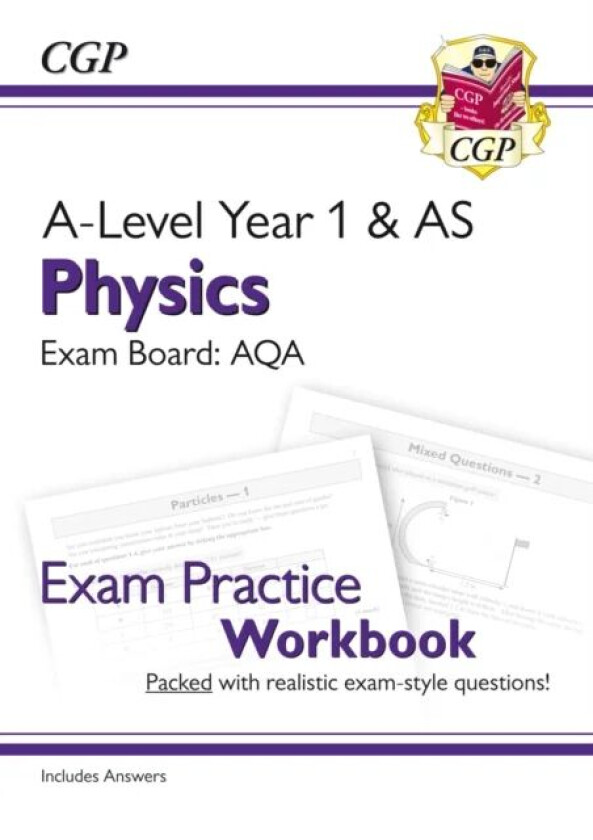 A-Level Physics: AQA Year 1 & AS Exam Practice Workbook - includes Answers av CGP Books