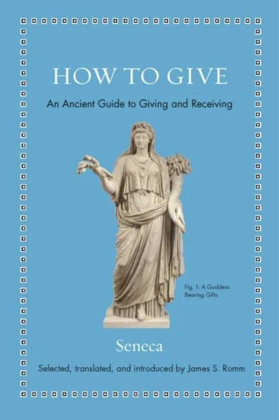 How to Give av Seneca