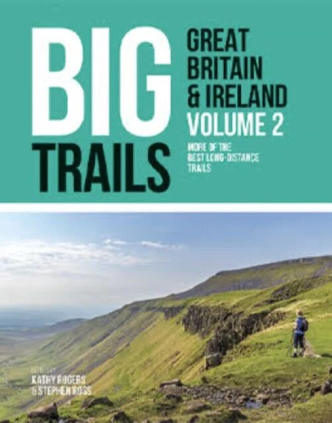 Big Trails: Great Britain & Ireland Volume 2