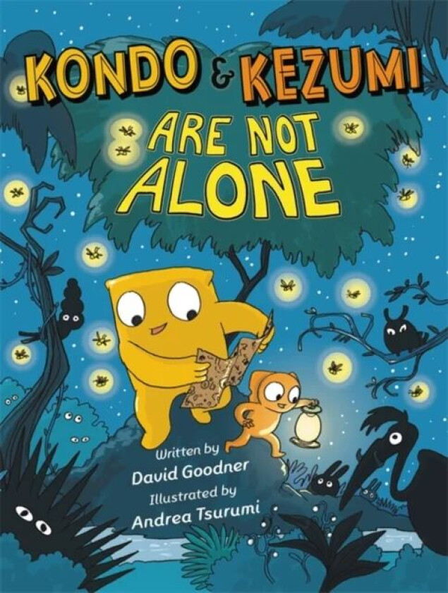 Kondo & Kezumi Are Not Alone av David Goodner