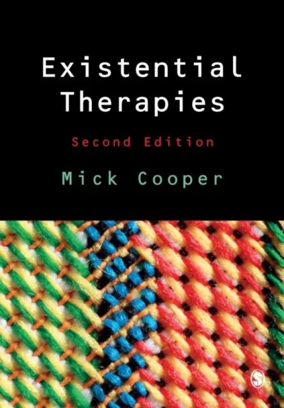 Existential Therapies av Mick Cooper
