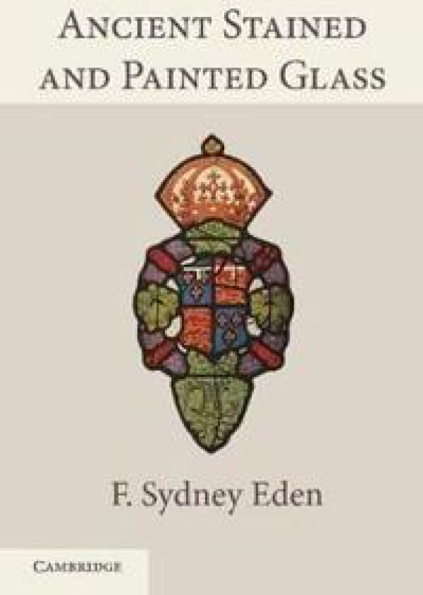 Ancient Stained and Painted Glass