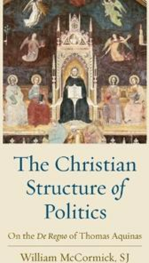 The Christian Structure in Politics