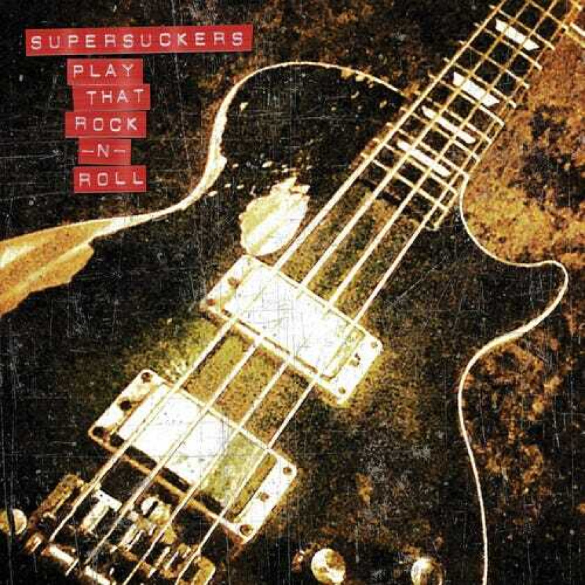The Supersuckers Play That Rock N' Roll CD