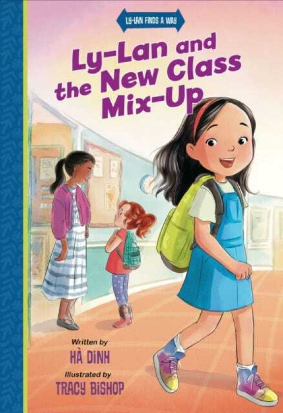 LyLan and the New Class Mixup