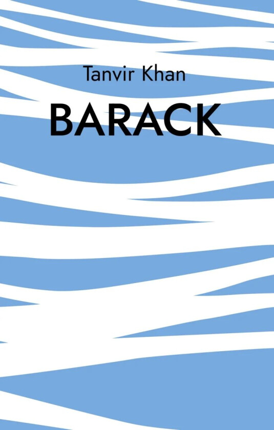 Barack av Tanvir Khan
