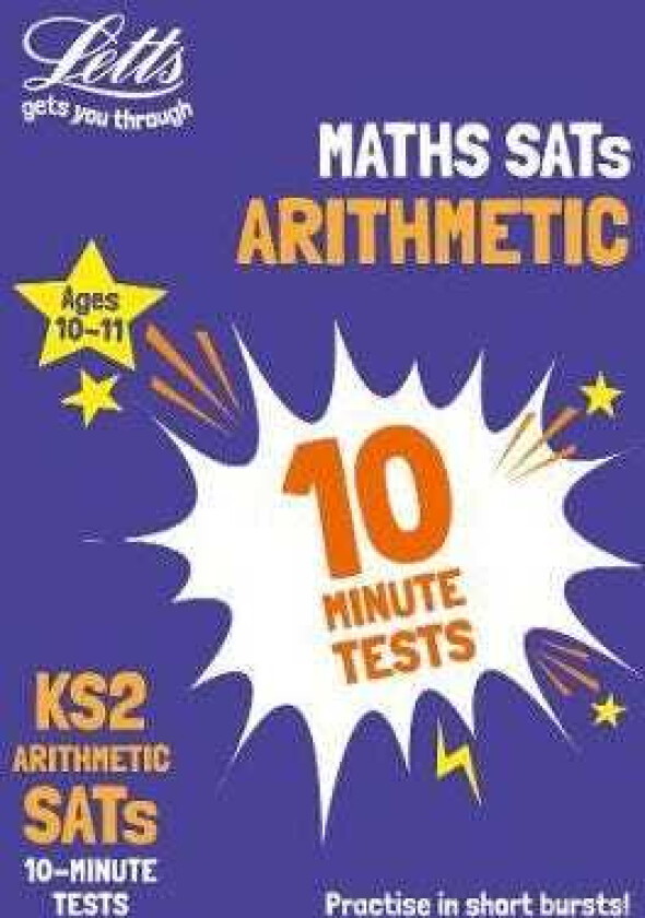 KS2 Maths Arithmetic SATs 10Minute Tests For the 2024 Tests