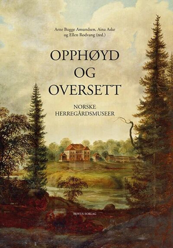 Opphøyd og oversett