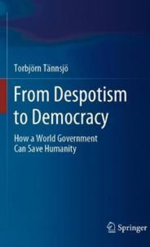 From Despotism to Democracy