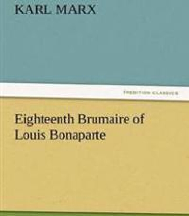 Eighteenth Brumaire of Louis Bonaparte