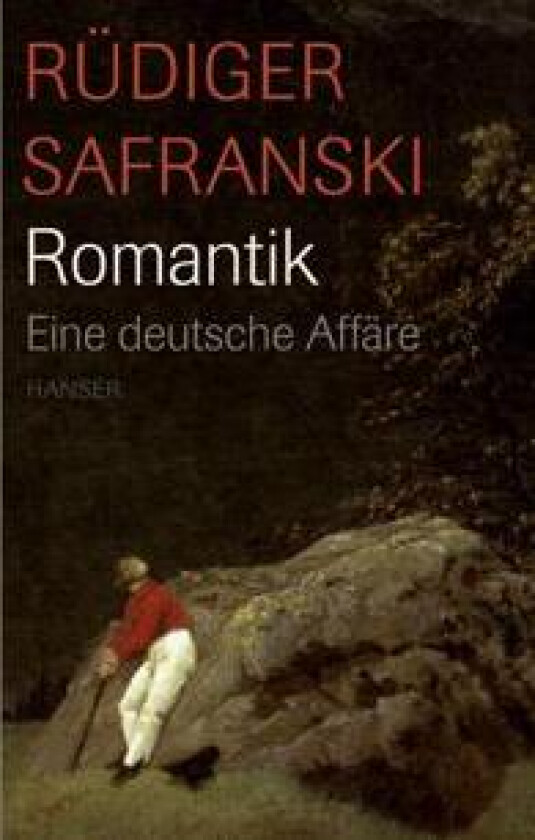 Romantik. Eine deutsche Affäre