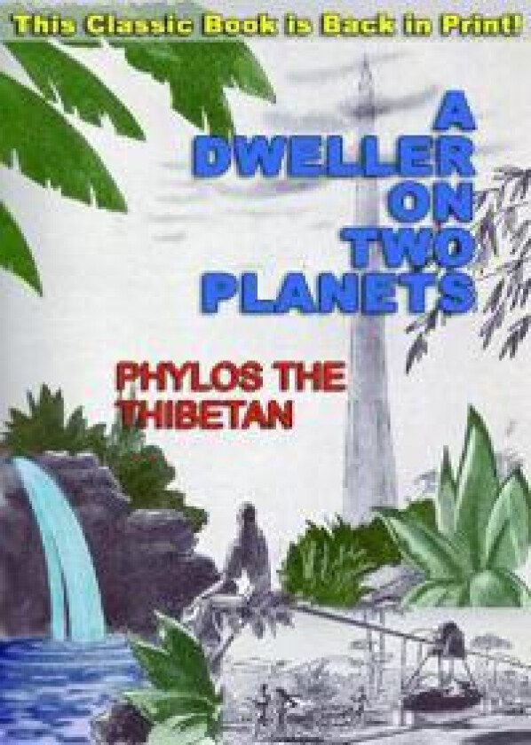 A Dweller on Two Planets