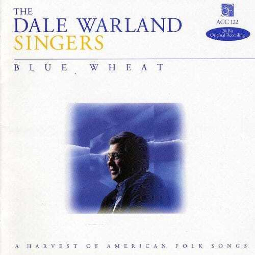 Dale Warland Singers Blue Wheat CD