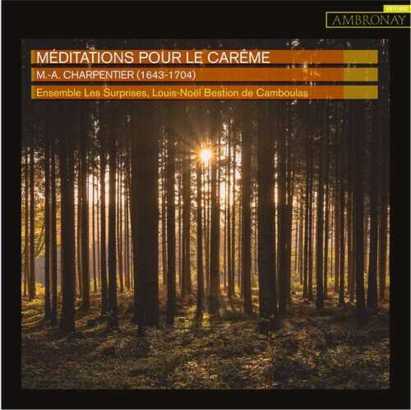 Ensemble Les Surprises Camboulas Meditations Pour Le Careme CD