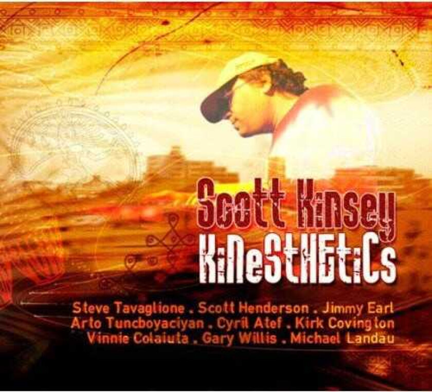 Scott Kinsey Kinesthetics CD
