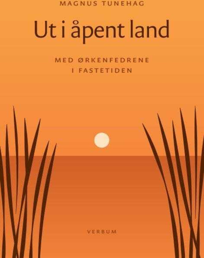 Ut i åpent land med ørkenfedrene i fastetiden