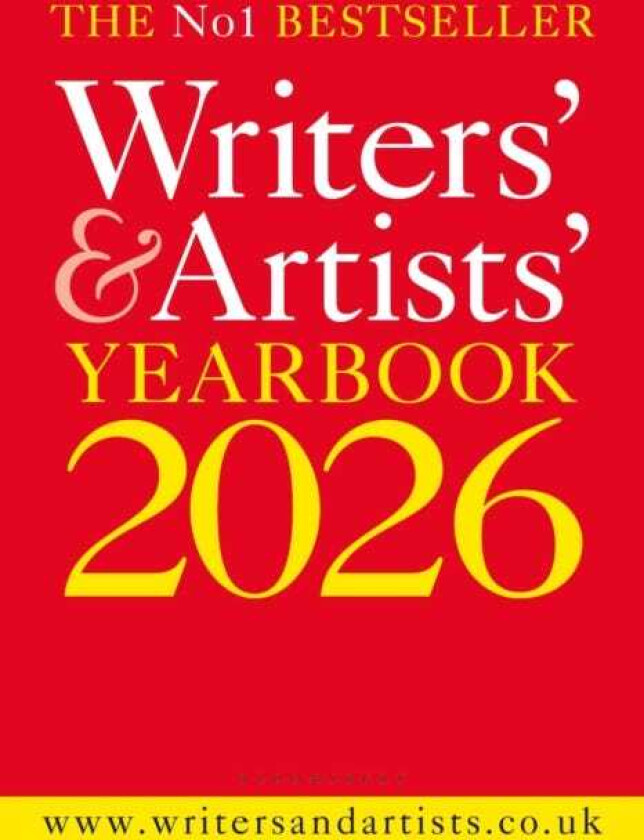 Writers' & Artists' Yearbook 2026 The best advice on how to write and get published