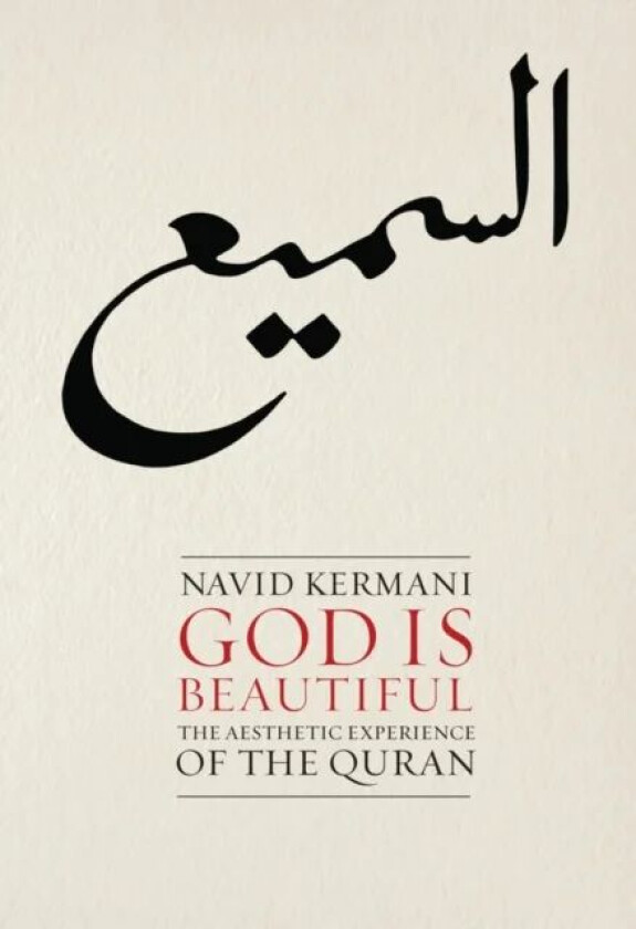 God is Beautiful av Navid Kermani