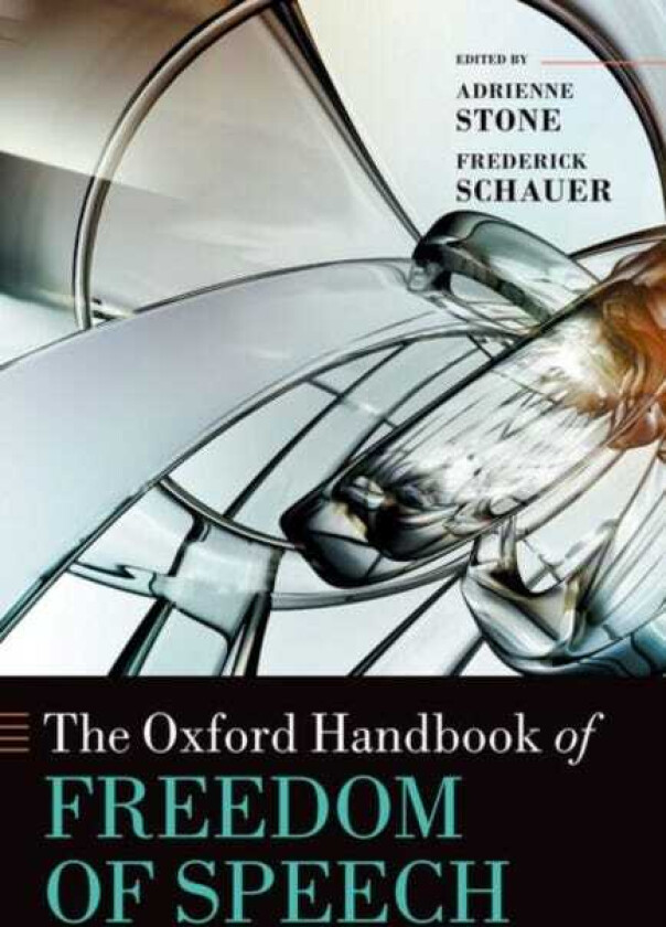 The Oxford Handbook of Freedom of Speech