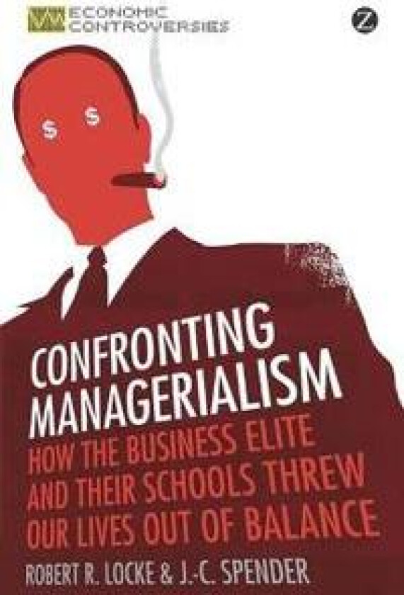 Confronting Managerialism
