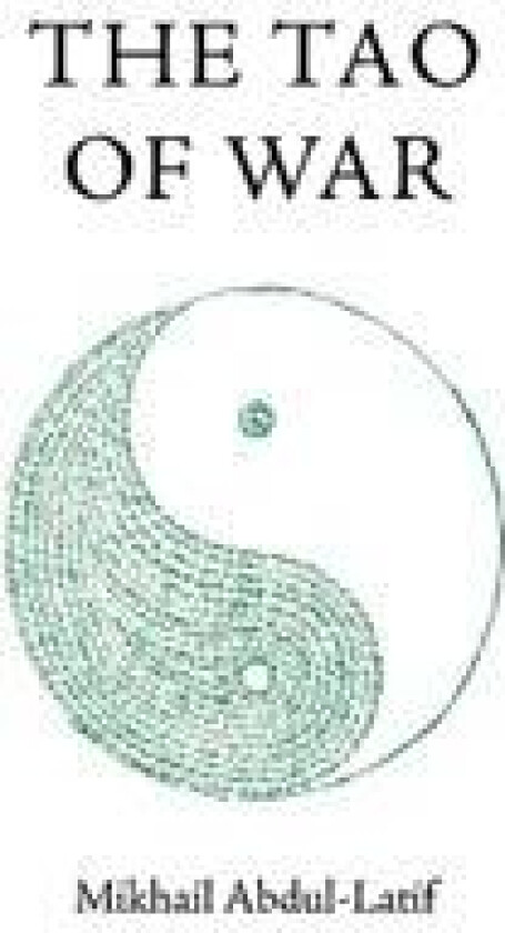 The Tao of War