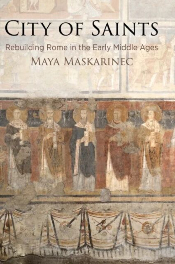 City of Saints av Maya Maskarinec