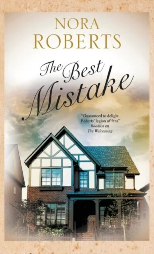 The Best Mistake av Nora Roberts