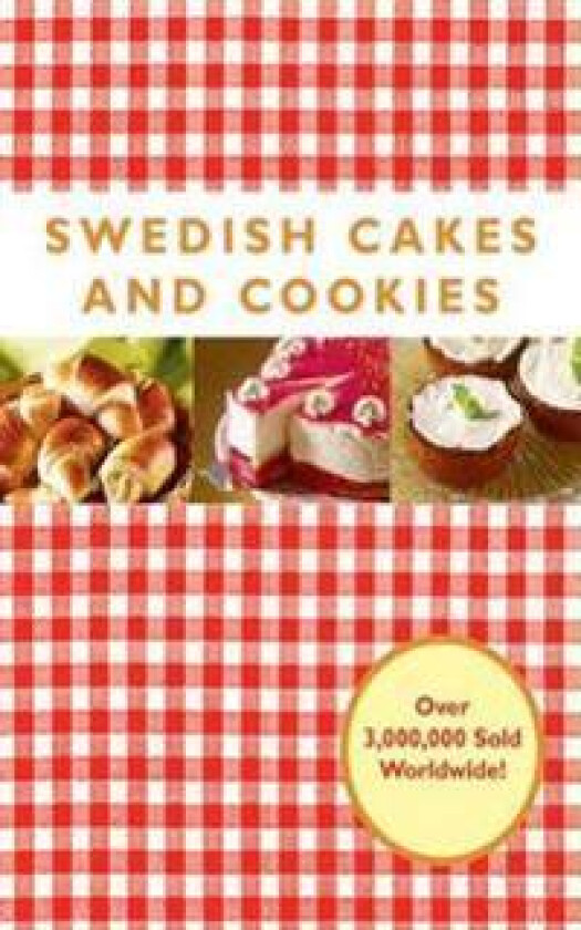 Swedish Cakes and Cookies