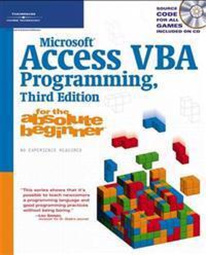 Microsoft Access VBA Programming for the Absolute Beginner