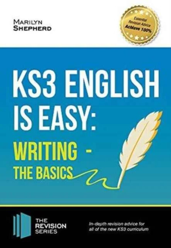 KS3: English is Easy - Writing (the Basics). Complete Guidance for the New KS3 Curriculum av Marilyn Shepherd
