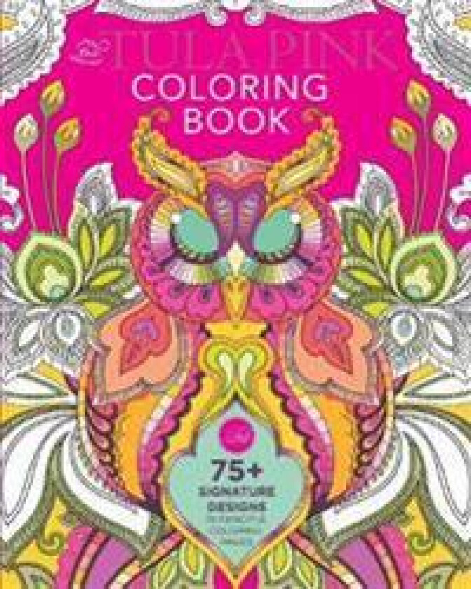 The Tula Pink Coloring Book