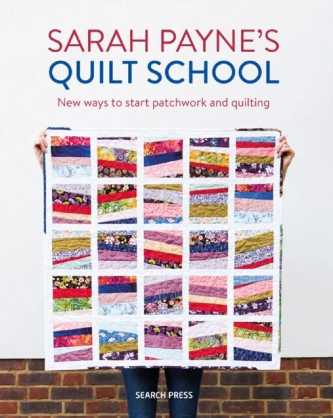 Sarah Payne's Quilt School av Sarah Payne
