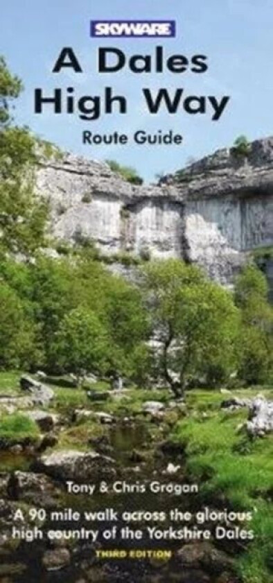 A Dales High Way av Tony Grogan, Chris Grogan
