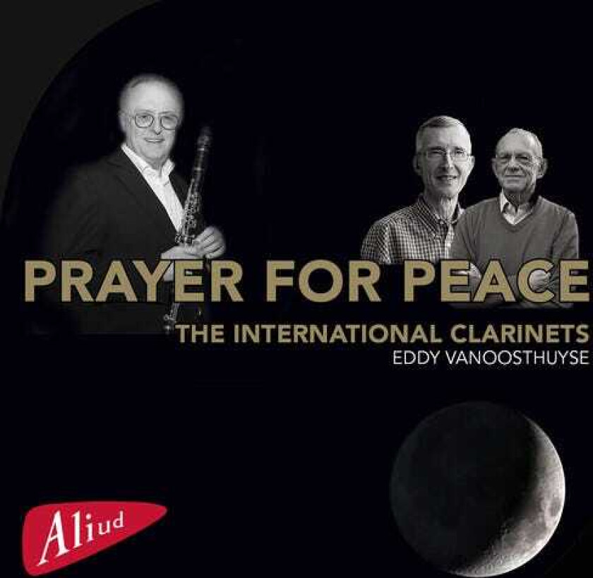 The International Clarinets, Duke Ellington, Raymond Decancq Prayer For Peace CD