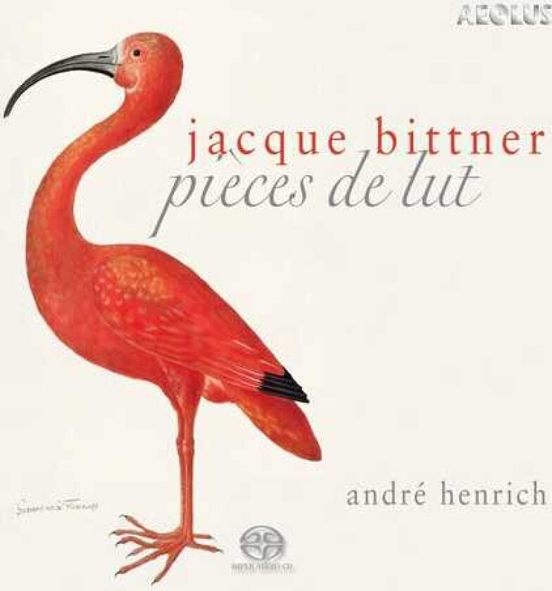 Andre Henrich, Jacques Bittner Suites Pour Luth CD