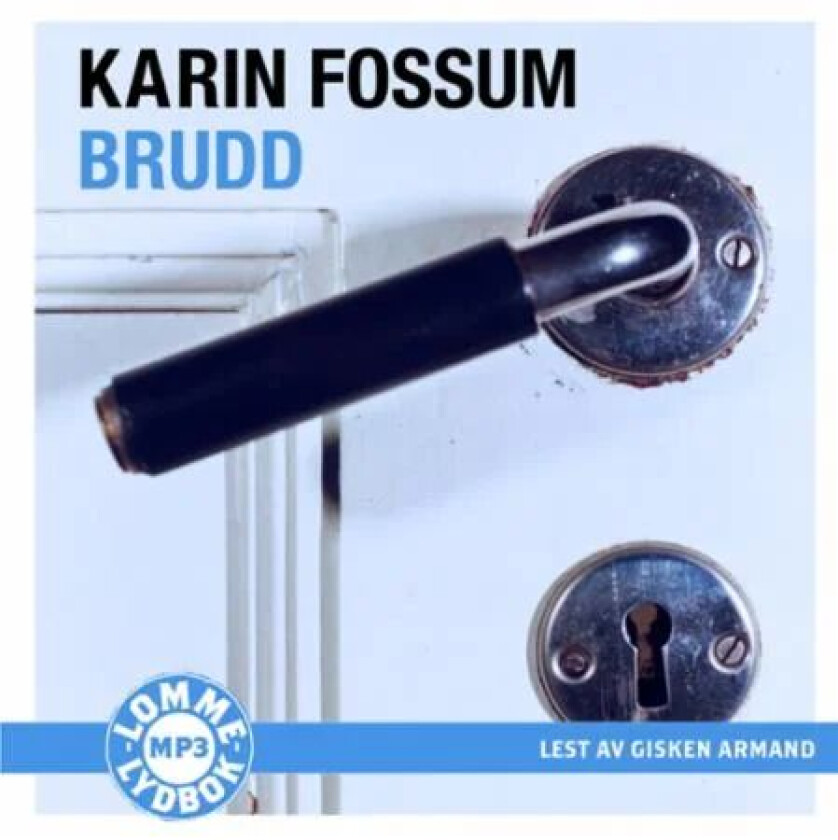 Brudd av Karin Fossum