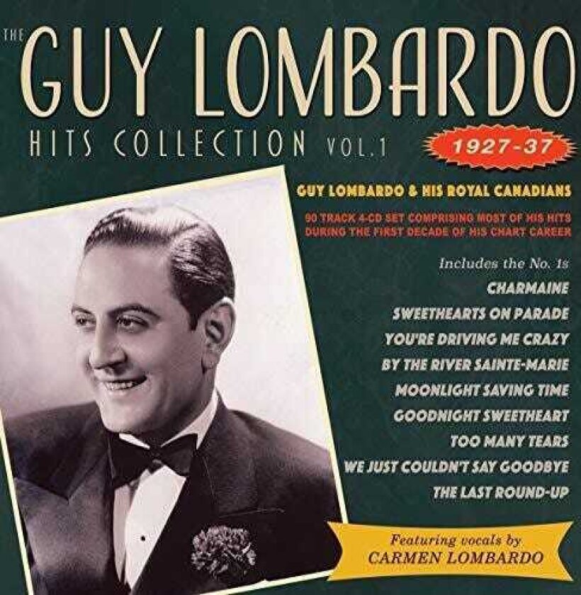 Guy & his royal canadians Lombardo Hits Collection Vol. 1 192737 CD