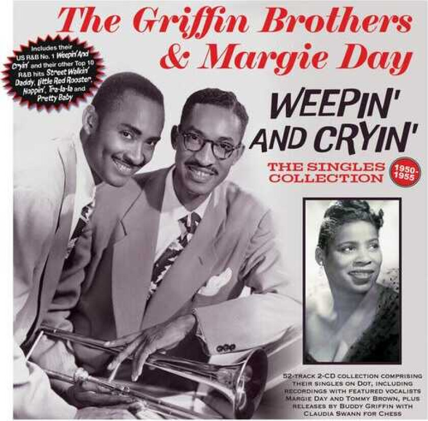 The Griffin Brothers & Margie Day Weepin And Cryin': The Singles Collection 195055 CD
