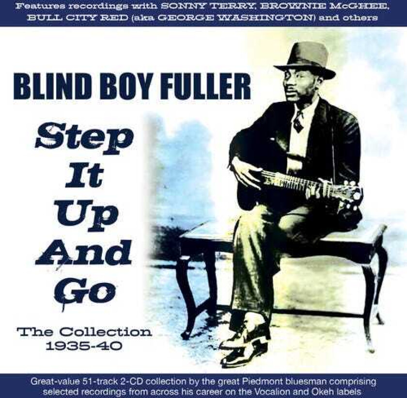 Blind Boy Fuller Step It Up And Go:the Collection 193540 CD