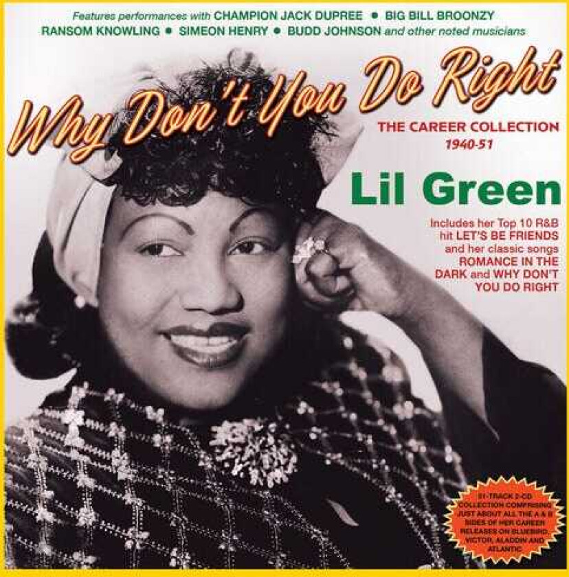 Lil Green Why Don't You Do Right: The Career Collection CD