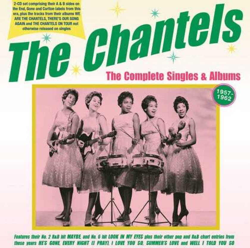 The Chantels Complete Singles & Albums 195762 CD