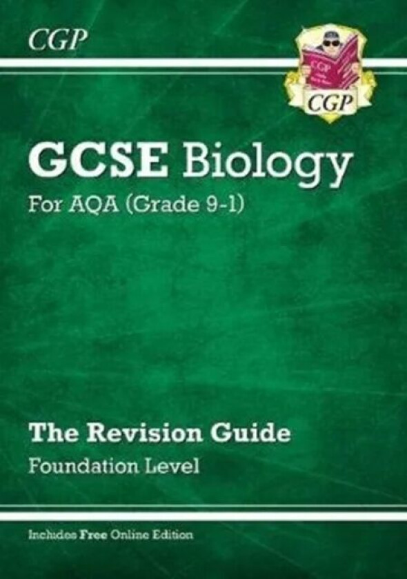 New GCSE Biology AQA Revision Guide - Foundation includes Online Edition, Videos & Quizzes: ideal fo av CGP Books