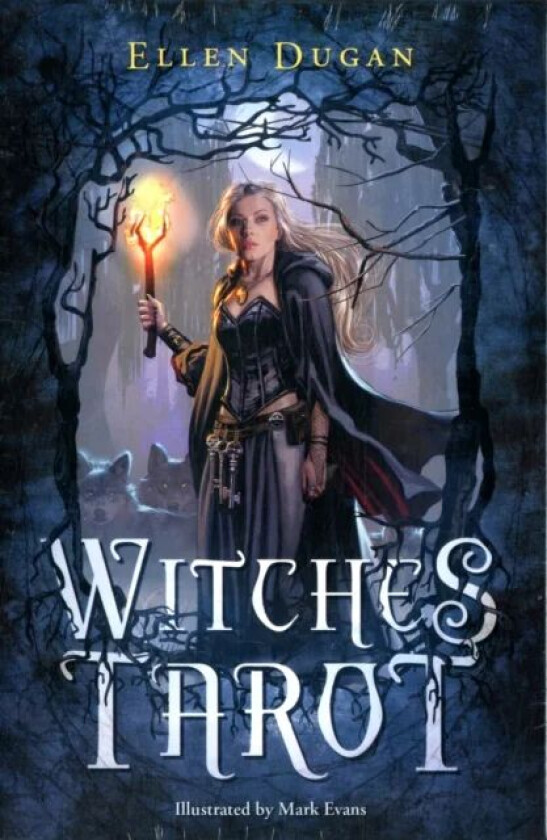 Witches Tarot av Ellen Dugan, Mark Evans