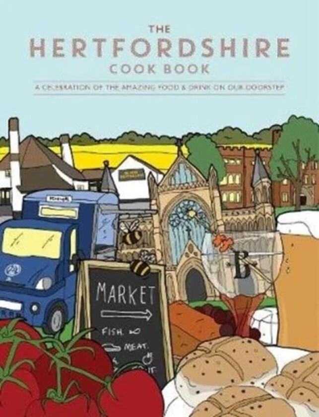 The Hertfordshire Cook Book av Becky Alexander